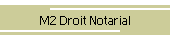 M2 Droit Notarial